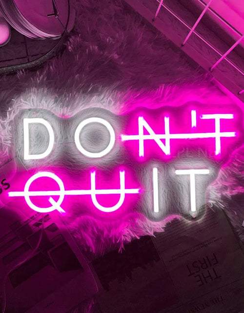 Load image into Gallery viewer, Neon Sign DON&#39;T QUIT DO IT Neon Led Sign Inspirational Quote Game Room Bedroom Decor Wall Art Motivate Neon Light Gym Classroom
